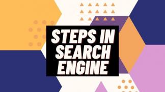 Steps in Search Engine