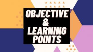 Objective & Learning Points