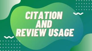 Citation and Review Usage