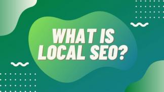 What is Local SEO?