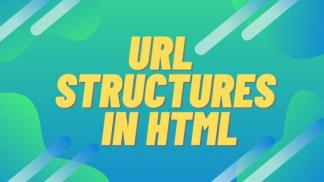 URL Structures in HTML