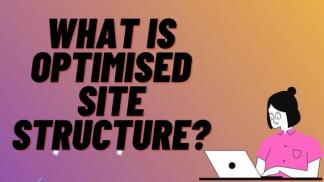 What is Optimized Site Structure?