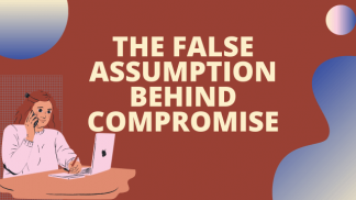 The false assumption behind compromise