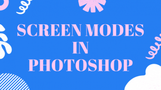 Screen modes in photoshop