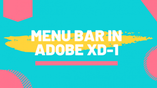 Menu bar in Adobe XD -1