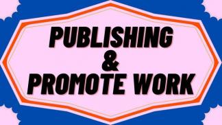 Publishing and promote work 