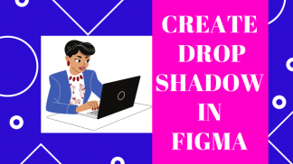 Create Drop Shadow in Figma