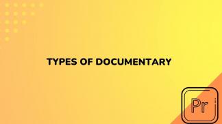 Types of Documentary