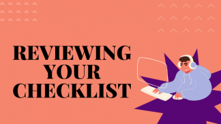 Reviewing your checklist