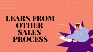 Learn from other Sales processes