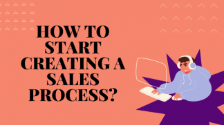 How to start creating a Sales Process?