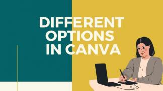 Different Options in Canva (Creating Post/Banner Part III)