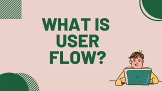 What is user flow ?
