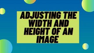 Adjusting the width and Height of an image 