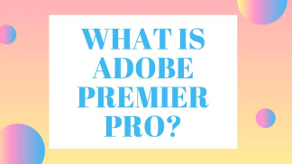 What is Adobe premier Pro