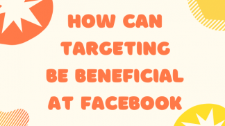 How can targeting be beneficial at Facebook