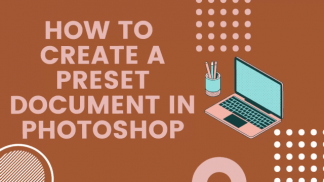 How to create a preset document in photoshop?