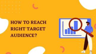 How to reach right target audience?
