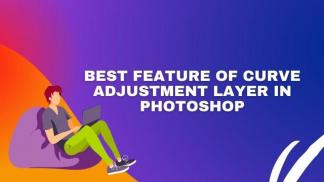 Best feature of curve adjustment layer in Photoshop