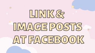 Link & Image Posts at Facebook