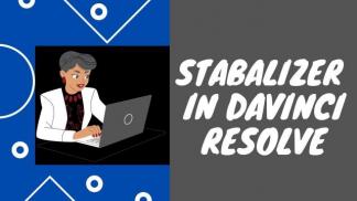 Stabalizer in Davinci Resolve