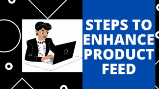 Steps to enhance Product Feed