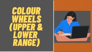 Colour Wheels(Upper and Lower Range)
