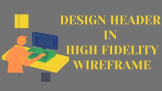 Design Header in High Fidelity wireframe