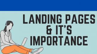 Landing Pages & It's importance