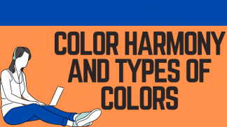 Color Harmony and Types of Colors