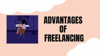 Advantages of Freelancing