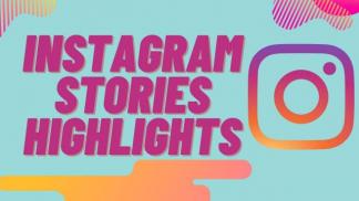 Instagram Stories Highlights