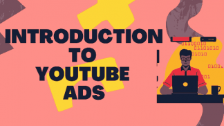 Introduction to youtube Ads