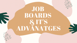 Job Boards & It`s Advantages
