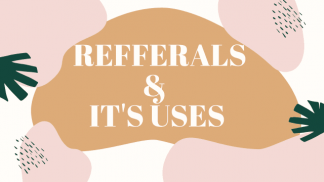 Knowing about Referrals and It`s Uses in Freelancing