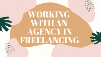 Working with an Agency in Freelancing