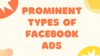 Prominent Types of Facebook Ads