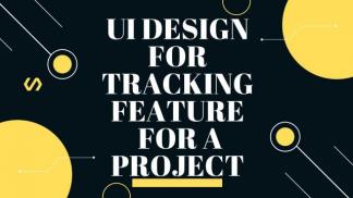 UI Design for Tracking feature for a project in Behance