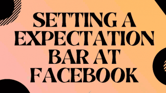 Setting a expectation Bar at Facebook
