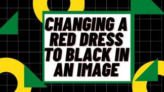Changing a red dress to black in an Image