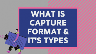 What is capture format and its types