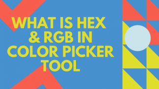What is hex & rgb in color picker tool