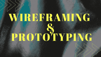 Wireframing & Prototyping