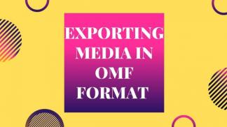 Exporting Media in OMF format in Premiere Pro