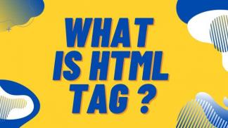 What is HTML Tag?