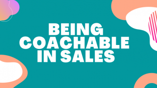 Being Coachable in Sales