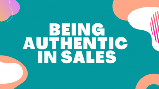 Being Authentic in Sales