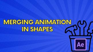 Merging Animation in Shapes