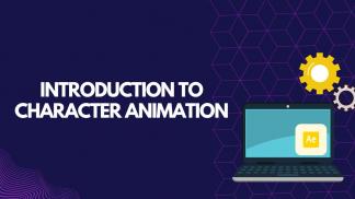 Introduction to Character Animation