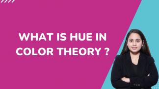 What is Hue in Color Theory